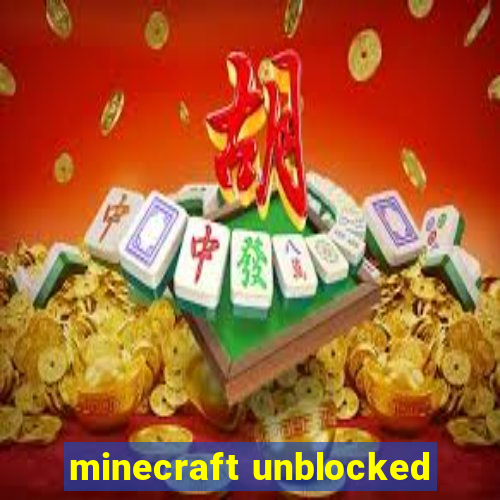 minecraft unblocked